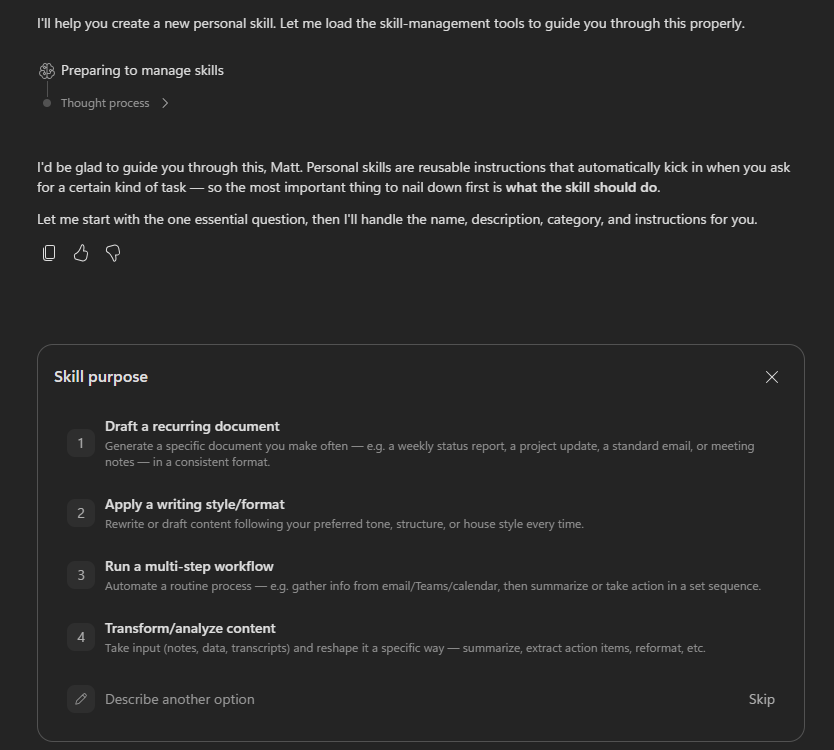 Copilot Cowork guided skill builder showing the Skill purpose options