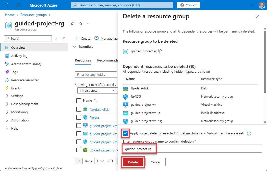 Screenshot of the delete a resource group page with the force delete option checked, the name filled in, and the delete button highlighted.