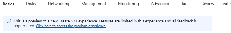 Preview Create VM experience banner showing the link to return to the previous experience.