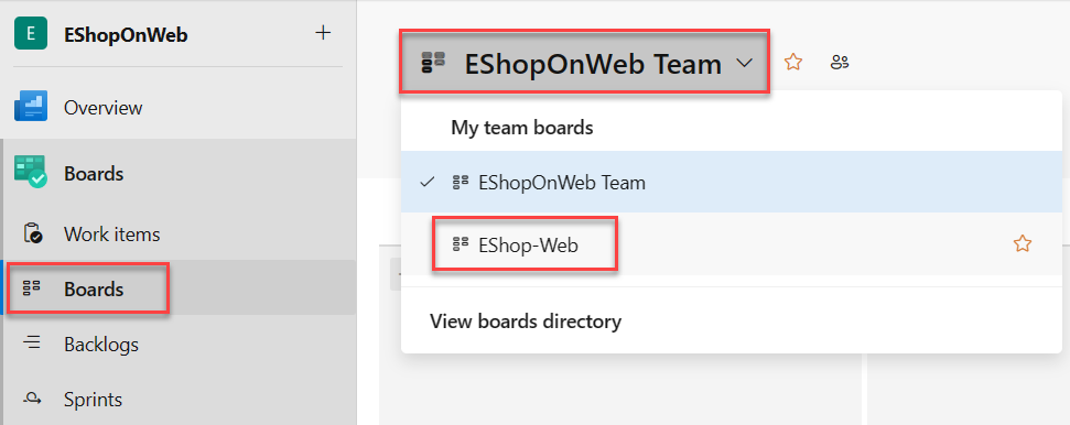  In "Boards>Boards" window, select "EShop-WEB boards"