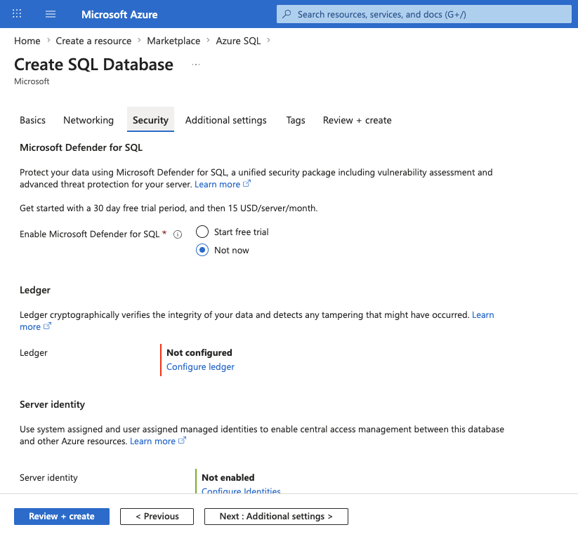 Screenshot of the Security tab with Enable Microsoft Defender for SQL set to Not now.