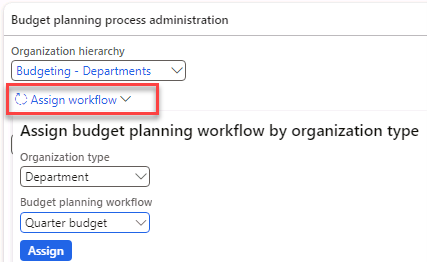 The Budget planning process page is open to assign a workflow.