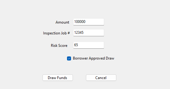 Fill out listed details and select draw funds