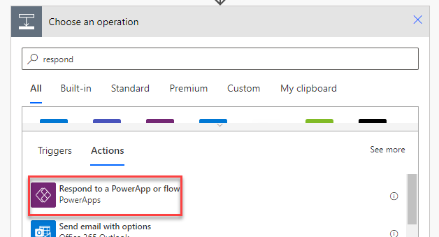 select respond to PowerApp or flow action