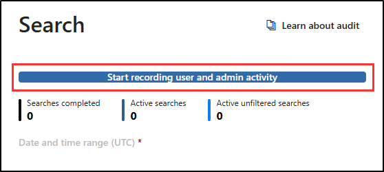 Capture d’écran montrant le bouton Démarrer l’enregistrement de l’activité des utilisateurs et des administrateurs.