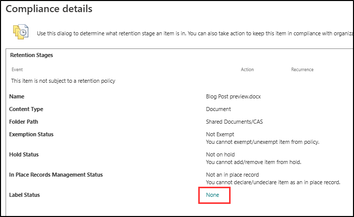 SharePoint でドキュメントのラベルの状態を変更する場所を示すスクリーンショット。