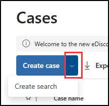 Screenshot showing where to create a search in eDiscovery.