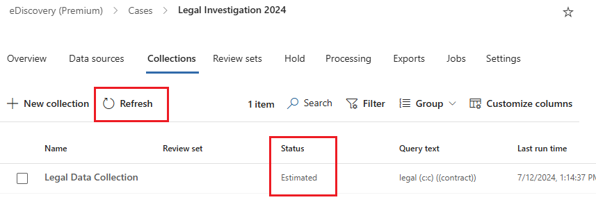 Screenshot showing Refresh button and the collection estimate status.