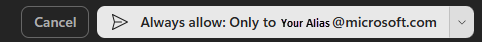 Approval option to always allow sending only to your own alias