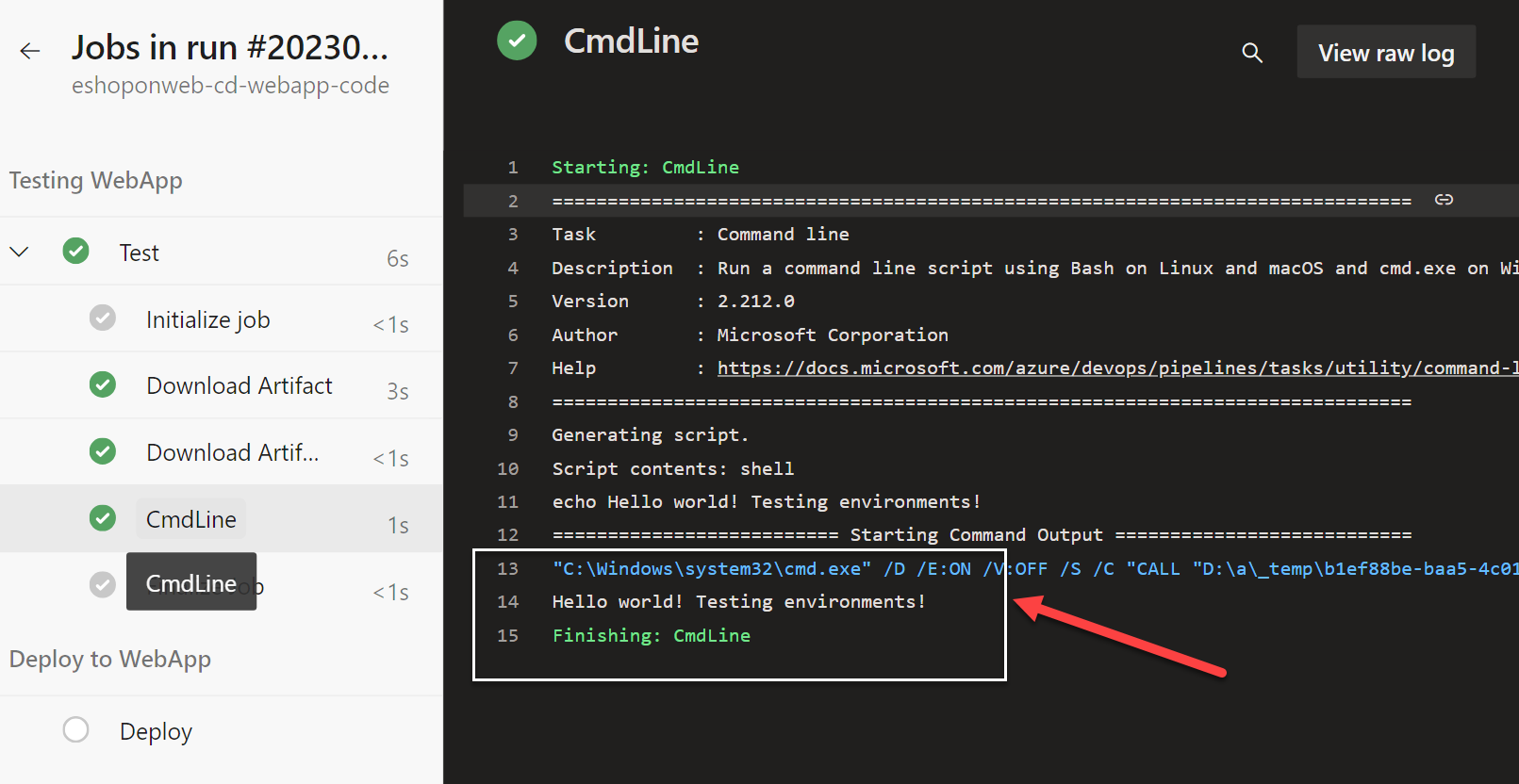 Capture d’écran du journal du pipeline avec l’étape Test de l’application web correctement exécutée.