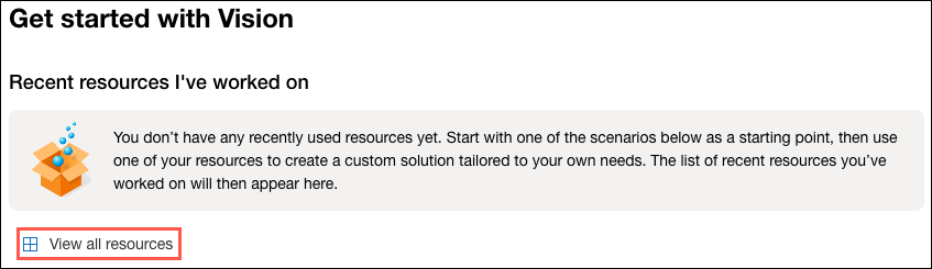 Der Link „Alle Ressourcen anzeigen“ ist unter „Erste Schritte mit Vision in Vision Studio“ hervorgehoben.
