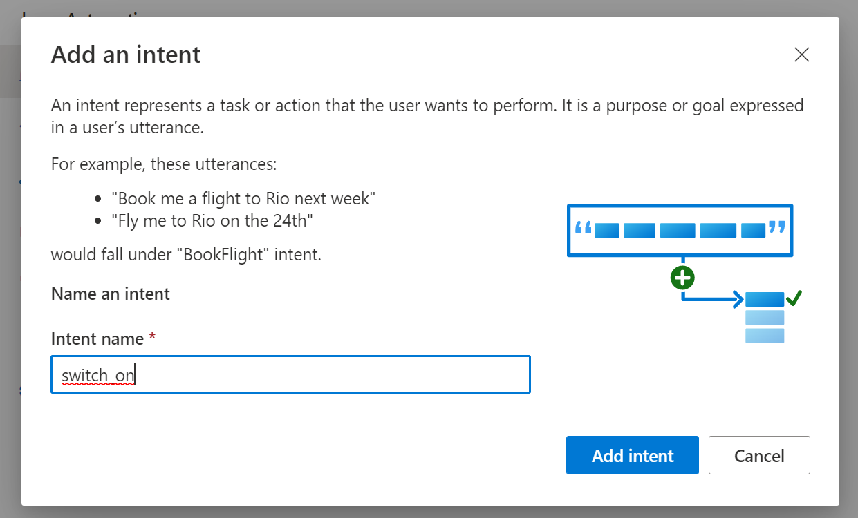 Ajoutez l’intention switch_on, puis sélectionnez Ajouter une intention.
