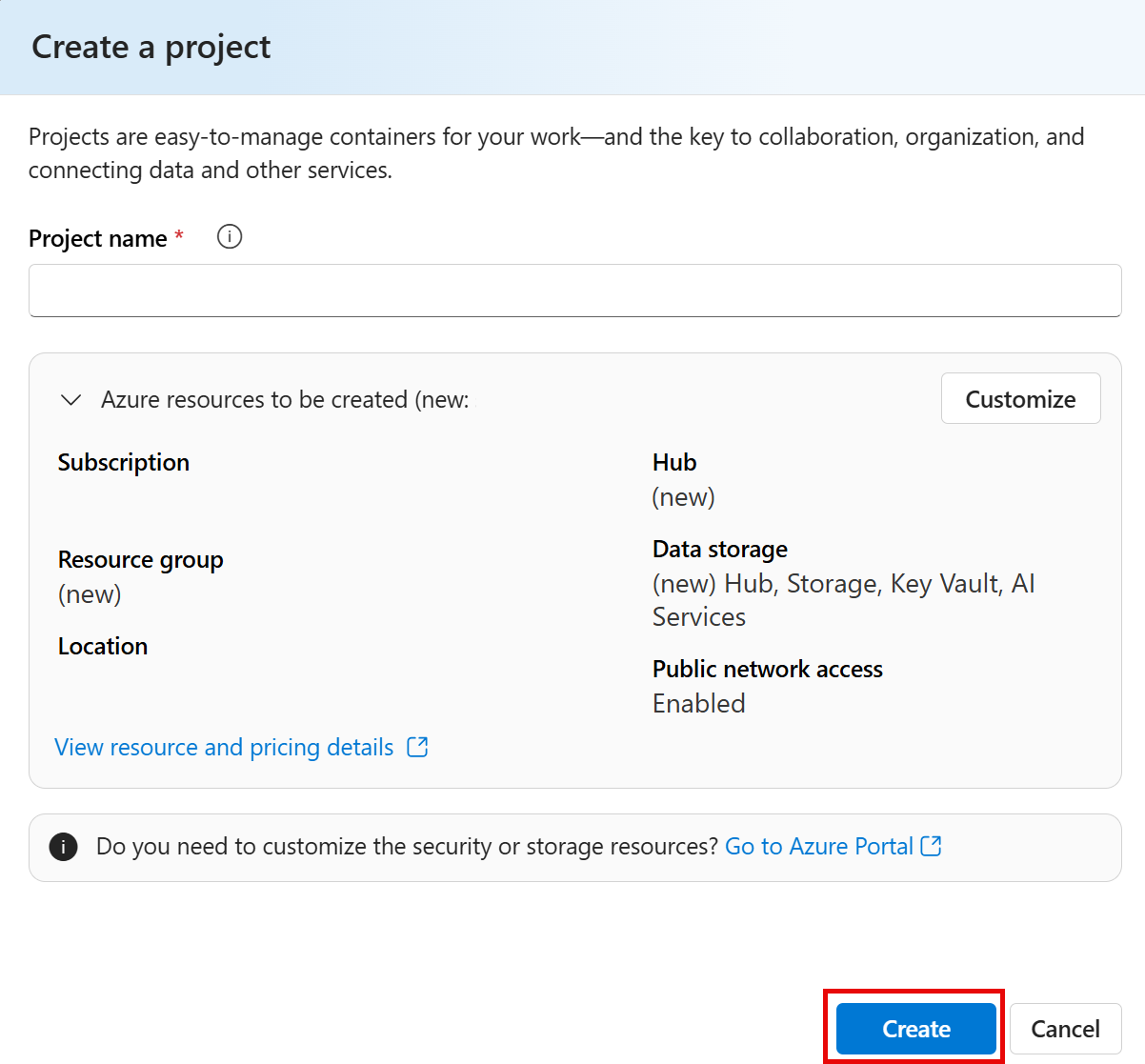 Screenshot del riquadro Crea un progetto con nomi generati automaticamente per hub e progetto.