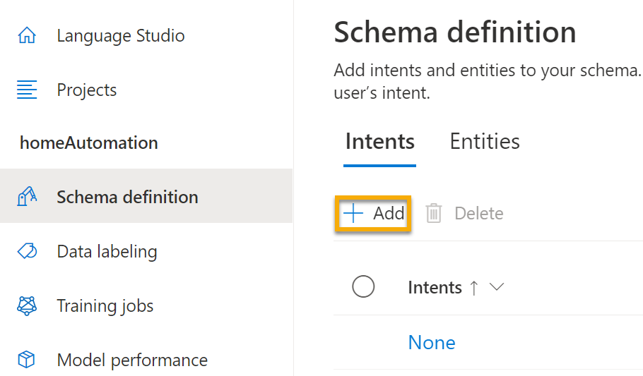 Select add under Intents on the Build Schema pane.