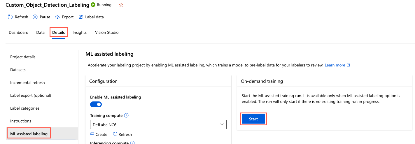 On the Custom_Object_Detection_Labeling project page, the Details tab is selected and highlighted, ML-assisted labeling is selected and highlighted in the left-hand menu, and the Start button in the On-demand training tile is highlighted.