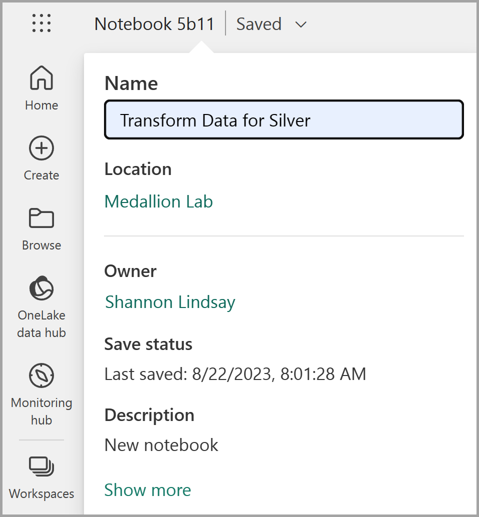 Captura de pantalla de un nuevo cuaderno denominado Transformar datos para Silver.