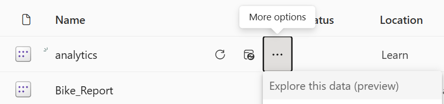 Screenshot showing the Explore this data option for a semantic model.