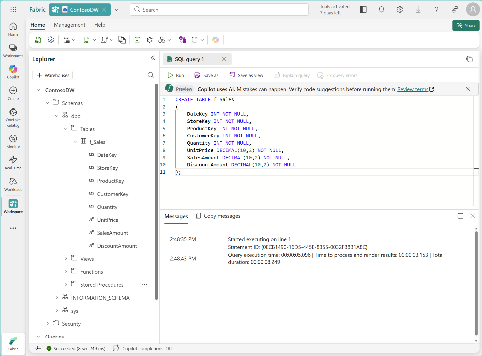 Screenshot of the new fact table and the successful code run.